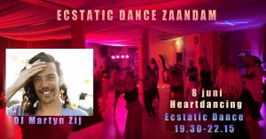 8 juni Ecstatic Dance met DJ Martijn Zy