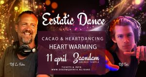 11 april Ecstatic Dance, cacao ritueel & Heartdancing®
